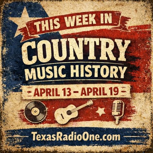 This Week in Country Music History 04/13-04/19 by Unknown