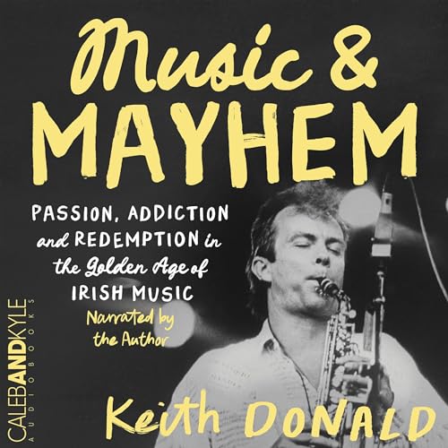 Music and Mayhem by Keith Donald