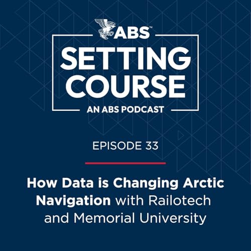 How Data is Changing Arctic Navigation with Railotech and Memorial Univ. by Unknown