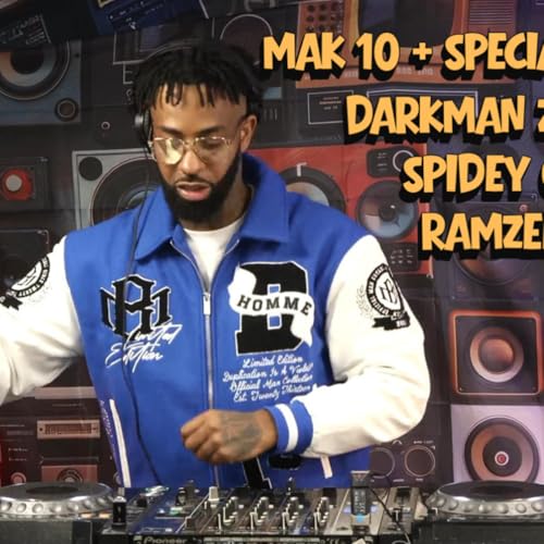 MAK 10 Darkman Zulu, Spidey G & Ramzee | Drazah Rooms Special | Afro, Tribal & Dubs | Archive 005 by Unknown