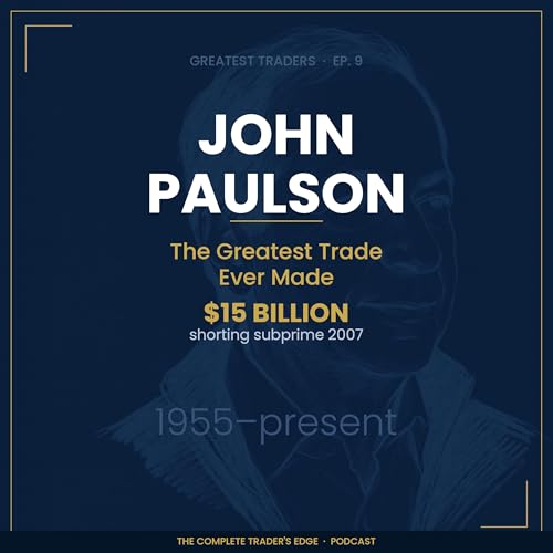 John Paulson: The Greatest Trade Ever Made | Greatest Traders EP.9 by Unknown