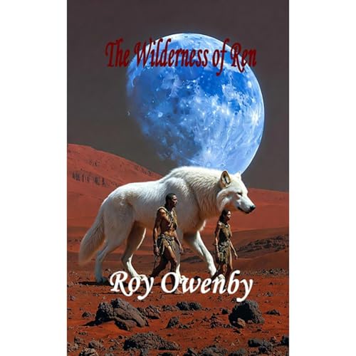 The Wilderness of Ren