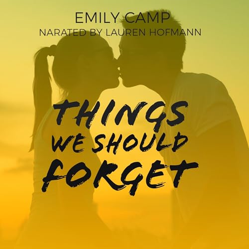 Things We Should Forget