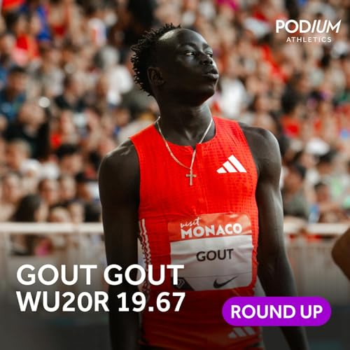 Round-Up | Gout Gout's WU20 record, World Marathon Championships and a guest commentator by Unknown