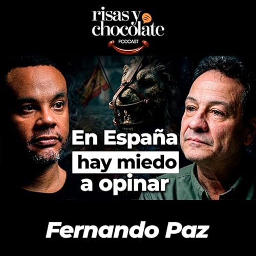 ¿POR QUÉ HAY MIEDO EN ESPAÑA? Censura y comisarios políticos hoy | Fernando Paz #47 by Unknown