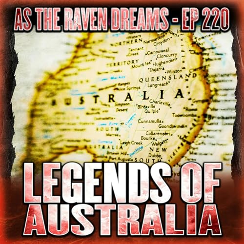 Strange And Scary Legends Of... AUSTRALIA | Legends Episode 2 (Ep 220) by Unknown