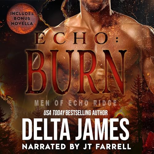 Echo: Burn by Delta James