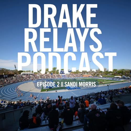 Drake Relays Podcast || Sandi Morris by Unknown