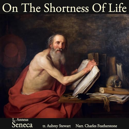 On The Shortness Of Life