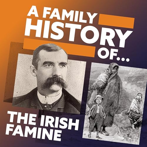 The Irish Famine | Part 3 - Escape and Aftermath by Unknown