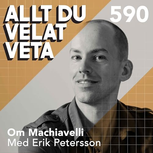 590 Om Machiavelli med Erik Petersson by Unknown