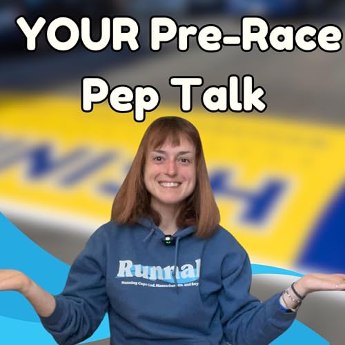 Race Week Pep Talk for Boston, London & Spring Marathons by Unknown