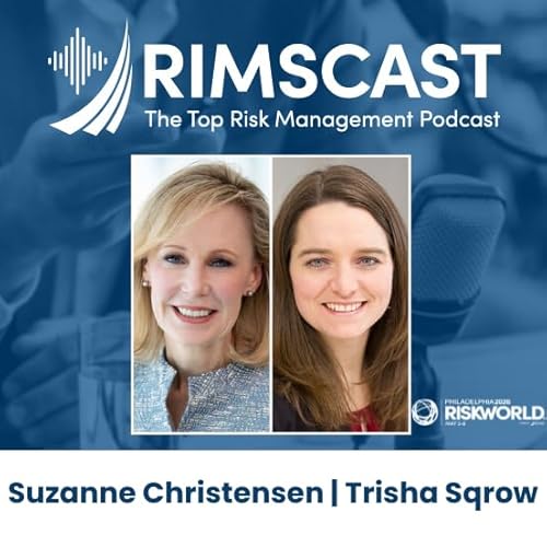 Board Reporting and ERM in 2026 with Trisha Sqrow and Suzanne Christensen by Unknown