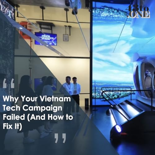 Why Your Vietnam Tech Campaign Failed (And How to Fix It) by Unknown