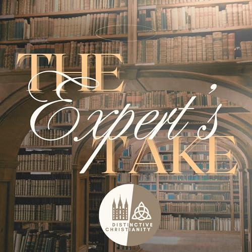 216. Bradley Campbell on LDS Theology: Joseph Smith's King Follett Discourse (Part 2/2)