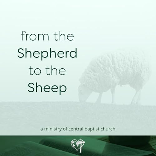 From the Shepherd to the Sheep - #2210 - CBC