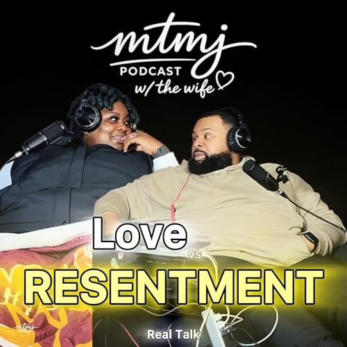 Love vs Resentment RealTalk | Episode 235 by Unknown