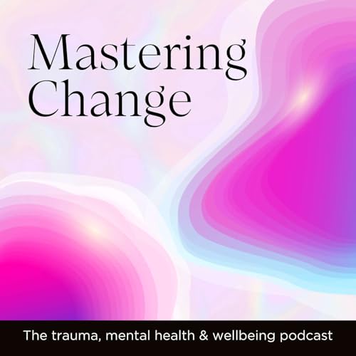 Flow State beyond the trend: supporting healing and change | Josh Dickson | #059 Mastering Change by Unknown