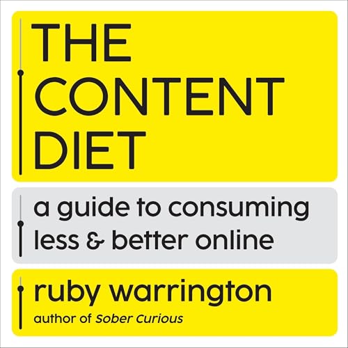 The Content Diet by Ruby Warrington