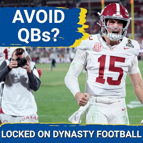 QB PROSPECTS: Could Ty Simpson or Garrett Nussmeier Have ANY Dynasty Value After NFL Draft? by Unknown