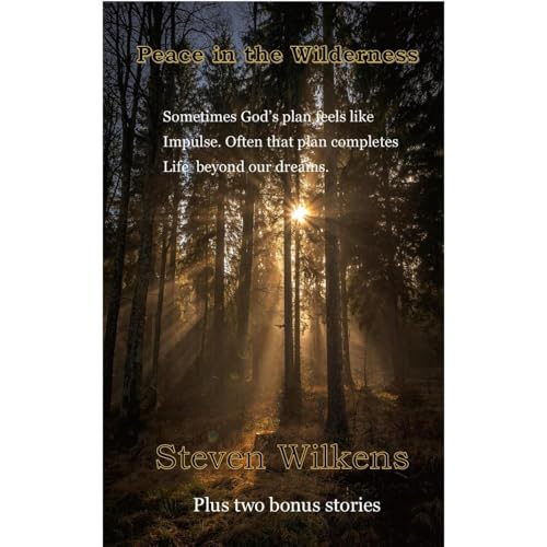 Peace in the Wilderness